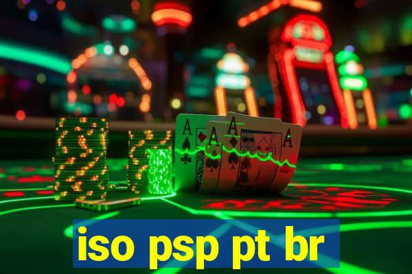 iso psp pt br